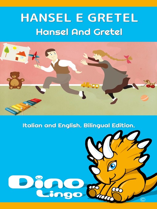 Title details for HANSEL E GRETEL / Hansel And Gretel by Dino Lingo - Available